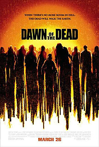 Dawn of the Dead (2004)