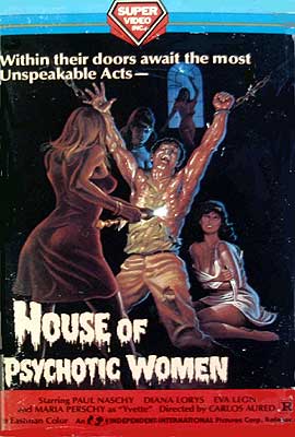The House of Psychotic Women (1974)