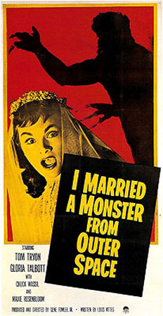 I Married a Monster from Outer Space)