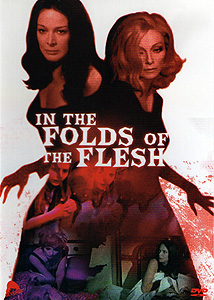 In the Folds of the Flesh (1970)