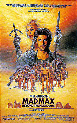 Mad Max: Beyond Thunderdome (1985)