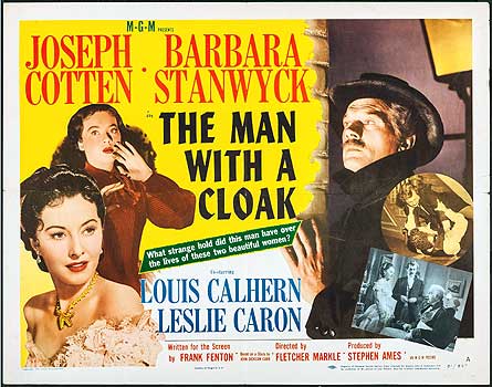 The Man with a Cloak (1951)