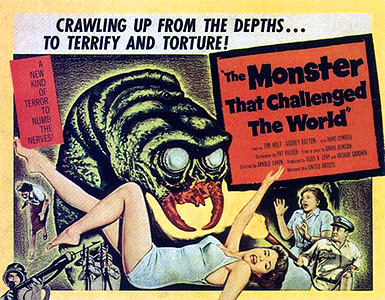 The Monster that Challenged the World (1957)