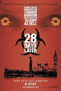 28 Days Later... (2002)