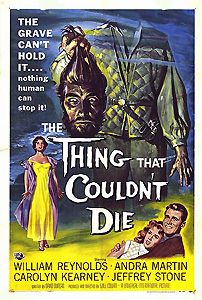 The Thing that Couldn't Die (1958)