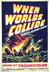 When Worlds Collide (1951)