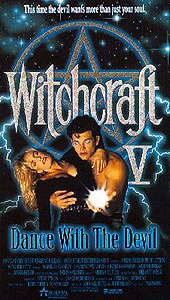 Witchcraft V: Dance with the Devil (1993)